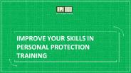 Improve your skills in personal protection training