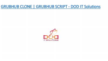 GRUBHUB CLONE | GRUBHUB SCRIPT - DOD IT Solutions