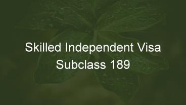 189 Visa Australia | Immigration Agent Perth