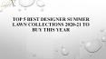 Top 5 best designer summer lawn collections 2020-21 to buy this year (1)