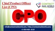 Chief Product Officer List (CPO)