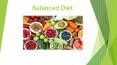 What is Balanced diet and its components. PowerPoint PPT Presentation