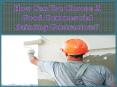 How Can You Choose A Good Commercial Painting Contractors? PowerPoint PPT Presentation