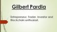 Gilbert Pardla — Serial Entrepreneur and Analyst PowerPoint PPT Presentation