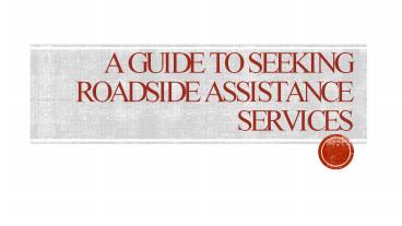 A Guide To Seeking Roadside Assistance Services