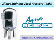 Zilmet Stainless Steel Pressure Tanks