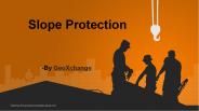 Slope Protection