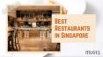 Best Restaurants in Singapore PowerPoint PPT Presentation