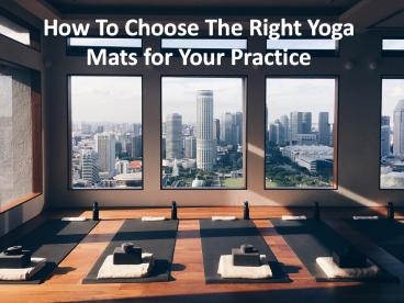 What is the most suitable thickness for a yoga mate?