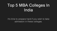 Top 5 MBA Colleges In India
