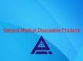 General Medical Disposable Products PowerPoint PPT Presentation