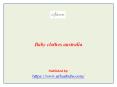 Baby clothes australia PowerPoint PPT Presentation