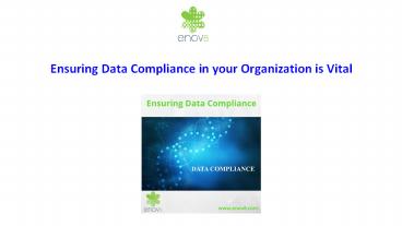 Ensuring Data Compliance in your Organization is Vital