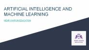 ARTIFICIAL INTELLIGENCE AND MACHINE LEARNING