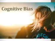 Cognitive Bias