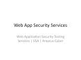 Web Application Security Testing Services | USA | Ampcus Cyber PowerPoint PPT Presentation