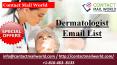 Dermatologist Email List PowerPoint PPT Presentation