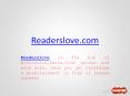 Readerslove is The hub of motivation, facts, love quotes and much more. PowerPoint PPT Presentation