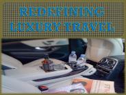 REDEFINING LUXURY TRAVEL