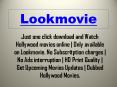 Providing Good Quality Hollywood Movies - Lookmovie PowerPoint PPT Presentation