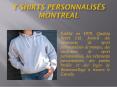 t-shirts personnalisés montreal PowerPoint PPT Presentation