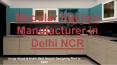 Best Modular Kitchen Manufacturer in Delhi NCR PowerPoint PPT Presentation