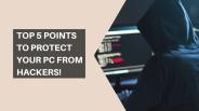 Protect Your PC from Hackers