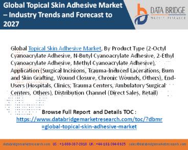 Topical skin adhesive market