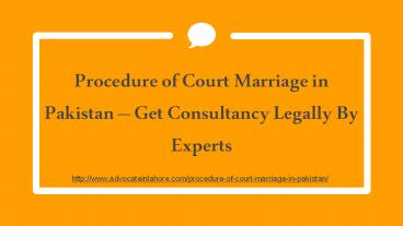 Let Perform Court Marriage in Pakistan Legally By Professionals