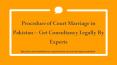 Let Perform Court Marriage in Pakistan Legally By Professionals PowerPoint PPT Presentation