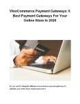 WooCommerce Payment Gateways: 6 Best Payment Gateways For Your Online Store In 2020 PowerPoint PPT Presentation