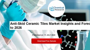 Anti-Skid Ceramic Tiles Market Insights and Forecast to 2026
