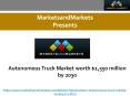 Autonomous Truck Market worth $1,550 million by 2030 PowerPoint PPT Presentation