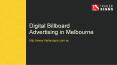 Digital Billboard Advertising in Melbourne – Trailer Signs PowerPoint PPT Presentation