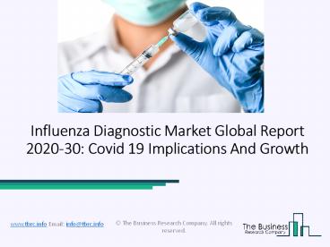2020 Influenza Diagnostics Market Industry Outlook, Growth And Trends