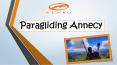Paragliding Annecy- The Best Agency PowerPoint PPT Presentation