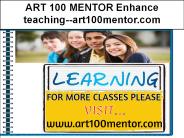 ART 100 MENTOR Enhance teaching--art100mentor.com