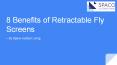 8 Benefits of Retractable Fly Screens