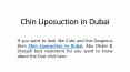 Chin Liposuction in Dubai PowerPoint PPT Presentation