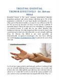 Treating Essential Tremor Effectively - Dr. Shivam Mittal PowerPoint PPT Presentation