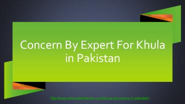 Get Know About Khula Procedure in Pakistan By Khula Pakistani Law 2020
