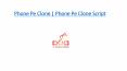 Phone Pe Clone | Phone Pe Clone Script | DOD IT SOLUTIONS PowerPoint PPT Presentation
