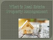 Simon Paul Buxton - What is Real Estate Property Management
