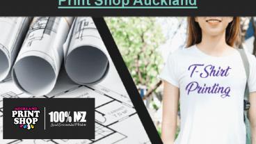 Title: Print Shop Auckland