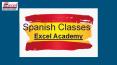 spanish Classes in Mumbai by Excel Academy PowerPoint PPT Presentation