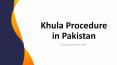 Khula Procedure in Pakistan - Legal Process of Khula in Pakistan PowerPoint PPT Presentation