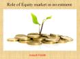 Joseph Fabiilli - Role of Equity market in investment PowerPoint PPT Presentation
