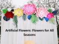 Artificial Flowers: Different types of artificial plant accessories PowerPoint PPT Presentation