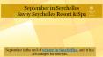 September in Seychelles by Savoy Resort & Spa PowerPoint PPT Presentation