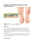 Diabetic Dermopathy and How to Save Our Skin from It PowerPoint PPT Presentation